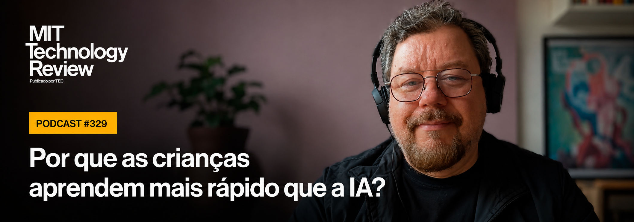 O dilema da IA: por que uma criança ainda aprende melhor?