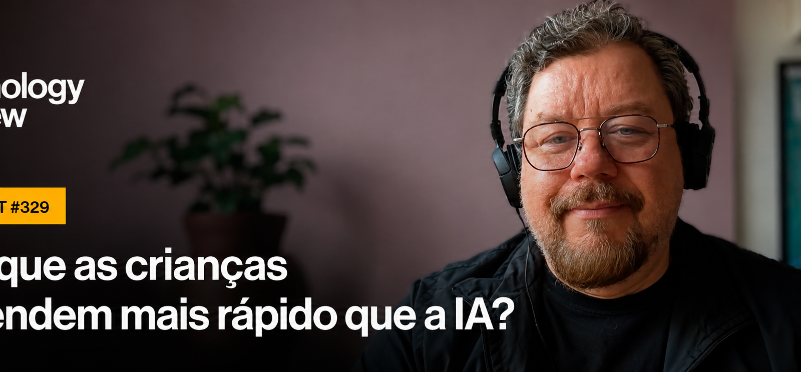 O dilema da IA: por que uma criança ainda aprende melhor?